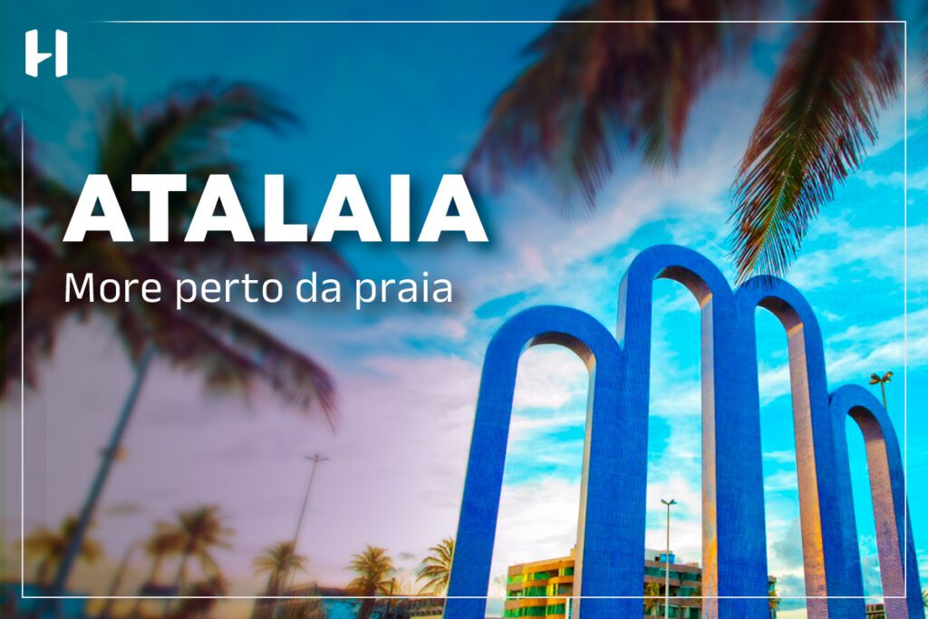 Atalaia: more perto da praia
